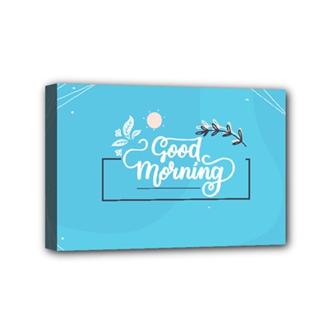 Background Good Morning Mini Canvas 6  X 4  (stretched) by anzea