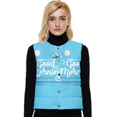 Background Good Morning Women s Button Up Puffer Vest