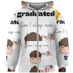 I Graduated Can I Sleep Now  Kids  Zipper Hoodie Without Drawstring