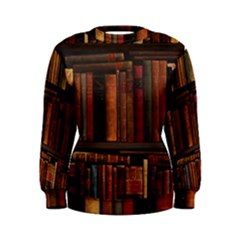 Old Books Vintage Office Antique Library Women s Sweatshirt