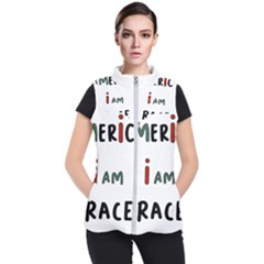 America  I Am Race Women s Puffer Vest