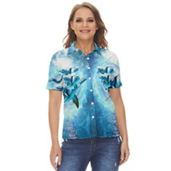 Dolphin Blue Sea Fantasy Women s Short Sleeve Double Pocket Shirt