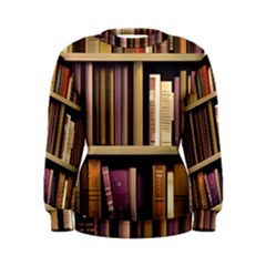 Books Bookshelves Office Fantasy Background Artwork Book Cover Apothecary Book Nook Literature Libra Women s Sweatshirt