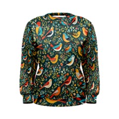 Birds Pattern Flowers Whimsical Women s Sweatshirt