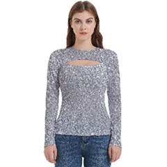 Silver Glitter Texture, Light Creative Background Women s Cut Out Long Sleeve T-shirt by kyorashop23