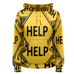 Caution Road Sign Help Cross Yellow Women s Pullover Hoodie