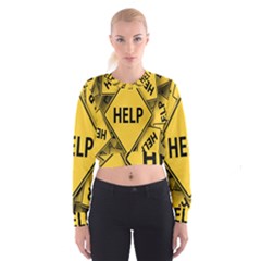 Caution Road Sign Help Cross Yellow Cropped Sweatshirt