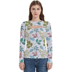 Leaf Seamless Pattern  Women s Cut Out Long Sleeve T-shirt by Safari