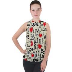 Love Abstract Background Love Textures Mock Neck Chiffon Sleeveless Top by kyorashop23