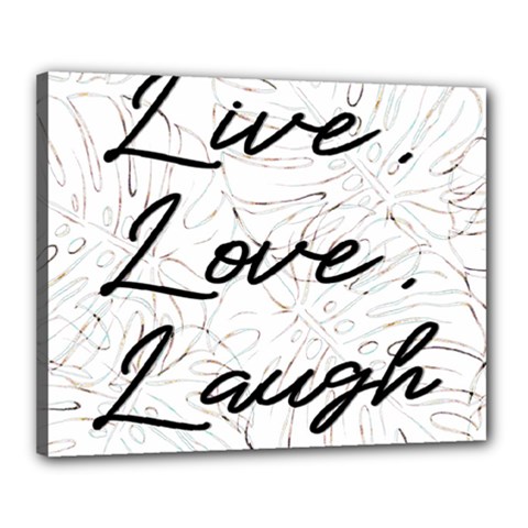 Live Love Laugh Monsteras Canvas 20  X 16  (stretched) by ConteMonfrey