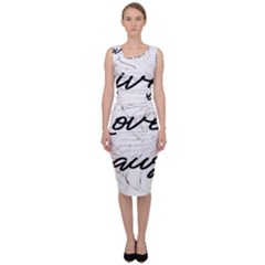 Live Love Laugh Monsteras Sleeveless Pencil Dress by ConteMonfrey