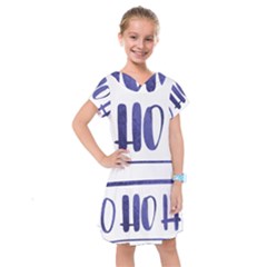 Ho Ho Ho! Christmas Minimalist Kids  Drop Waist Dress