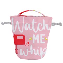 Watch Me Whip  Drawstring Bucket Bag by ConteMonfrey