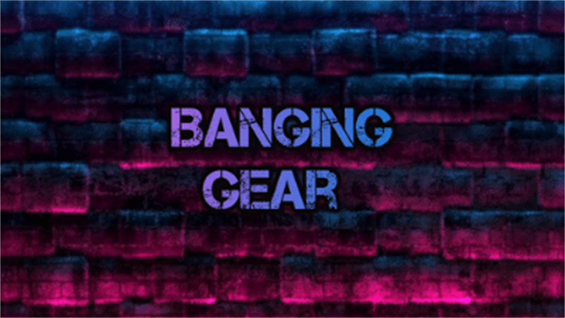 Banging Gear Banner