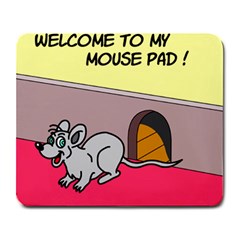 Welcome To My Mouse Pad Large Mouse Pad (rectangle)