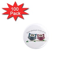 Owl Always Love You, Cute Owls 100 Pack Mini Magnet (round) by DigitalArtDesgins