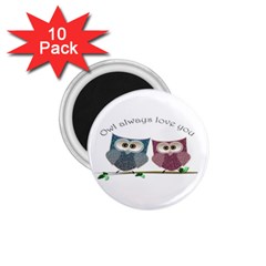 Owl Always Love You, Cute Owls 10 Pack Small Magnet (round) by DigitalArtDesgins