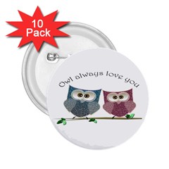 Owl Always Love You, Cute Owls 10 Pack Regular Button (round)