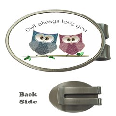 Owl Always Love You, Cute Owls Money Clip (oval) by DigitalArtDesgins