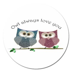 Owl Always Love You, Cute Owls Extra Large Sticker Magnet (round) by DigitalArtDesgins