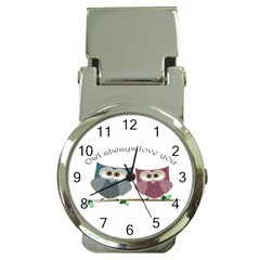 Owl Always Love You, Cute Owls Chrome Money Clip With Watch by DigitalArtDesgins