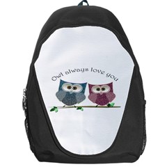 Owl Always Love You, Cute Owls Backpack Bag by DigitalArtDesgins