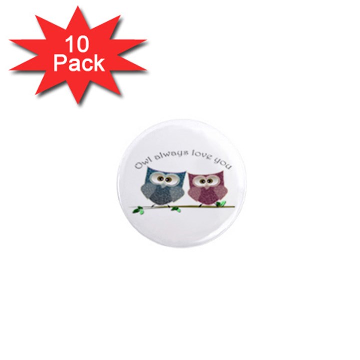 Owl always love you, cute Owls 10 Pack Mini Magnet (Round)