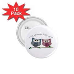 Owl Always Love You, Cute Owls 10 Pack Small Button (round) by DigitalArtDesgins