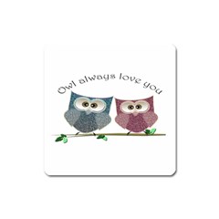 Owl Always Love You, Cute Owls Large Sticker Magnet (square) by DigitalArtDesgins