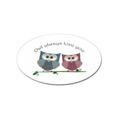 Owl Always Love You, Cute Owls 10 Pack Sticker (oval)