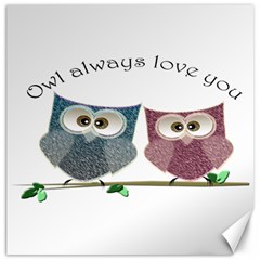 Owl Always Love You, Cute Owls 20  X 20  Unframed Canvas Print by DigitalArtDesgins