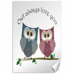 Owl Always Love You, Cute Owls 20  X 30  Unframed Canvas Print