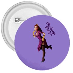 Pin Up 3 Large Button (round)