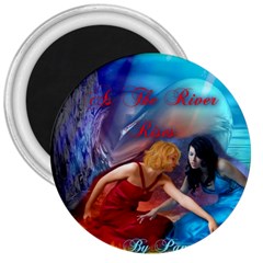 As The River Rises 3  Button Magnet by AuthorPScott