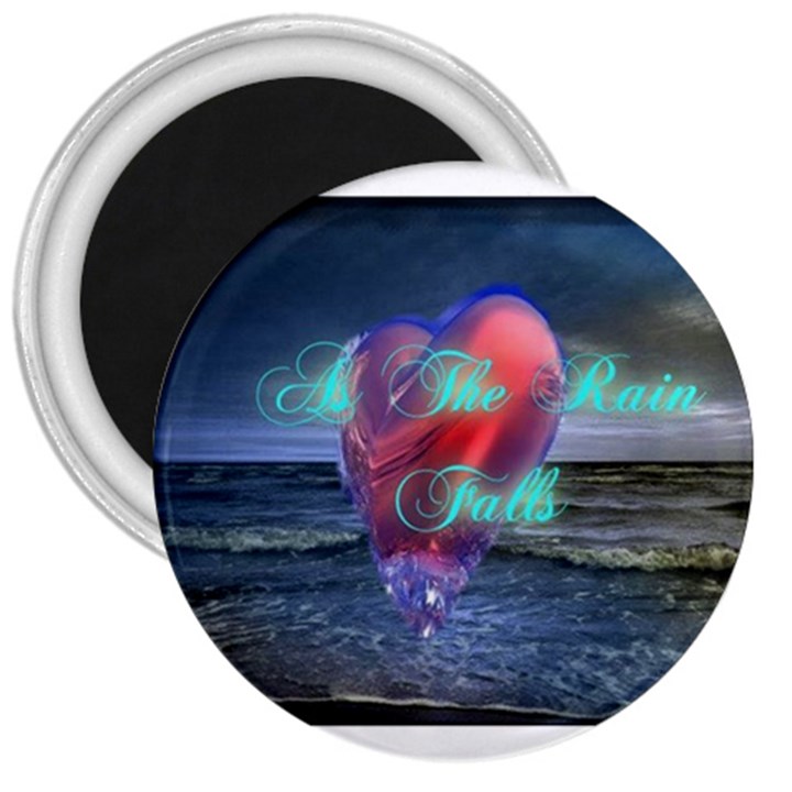 As The Rain Falls 3  Button Magnet