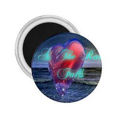 As The Rain Falls 2 25  Button Magnet by AuthorPScott