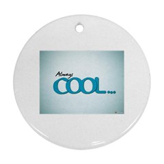 Cool Designs Store Round Ornament by CoolDesignsStore