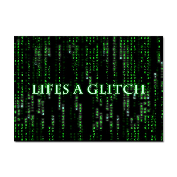 Lifes A Glitch A4 Sticker 10 Pack