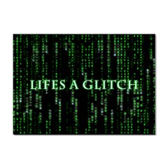 Lifes A Glitch A4 Sticker 100 Pack by matthuisman