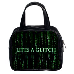 Lifes A Glitch Classic Handbag (two Sides) by matthuisman