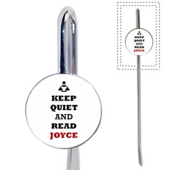 Keep Quiet And Read Joyce Black Bookmark