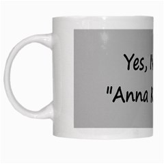 Yes, I ve Read  anna Karenina   Coffee Mug White Coffee Mug by readmeatee