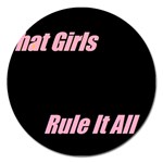 Petchatgirlsrule Magnet 5  (Round) Front