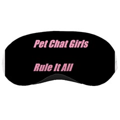 Petchatgirlsrule2 Sleeping Mask by Princessbabyj