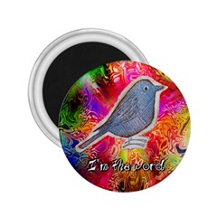 Birds The Word 2 25  Button Magnet