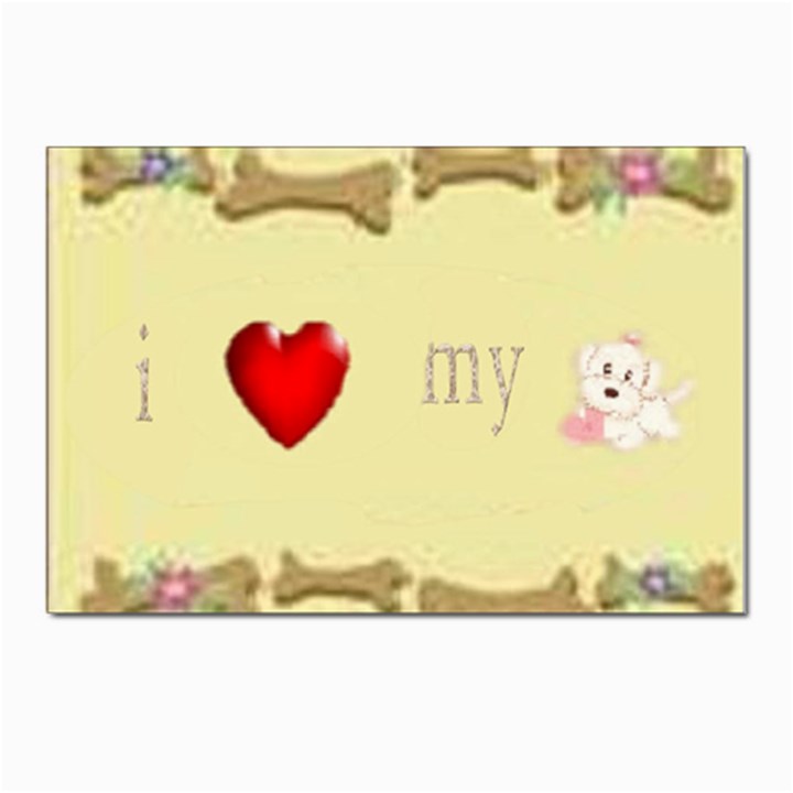 I Love My Dog! II Postcard 4 x 6  (10 Pack)