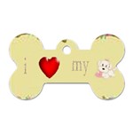 I Love My Dog! II Dog Tag Bone (Two Sided) Back