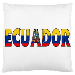 Ecuador Large Cushion Case (one Side) by worldbanners