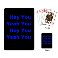 Hey You Playing Cards Single Design