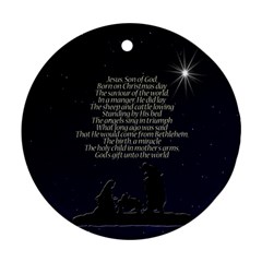 Reason For The Season Round Ornament (two Sides) by Contest1680728